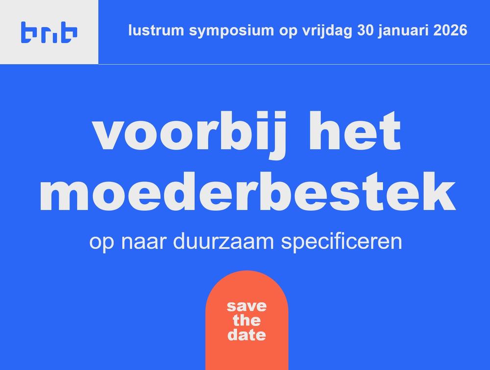 symposium "Voorbij het moederbestek - op naar duurzaam specificeren"