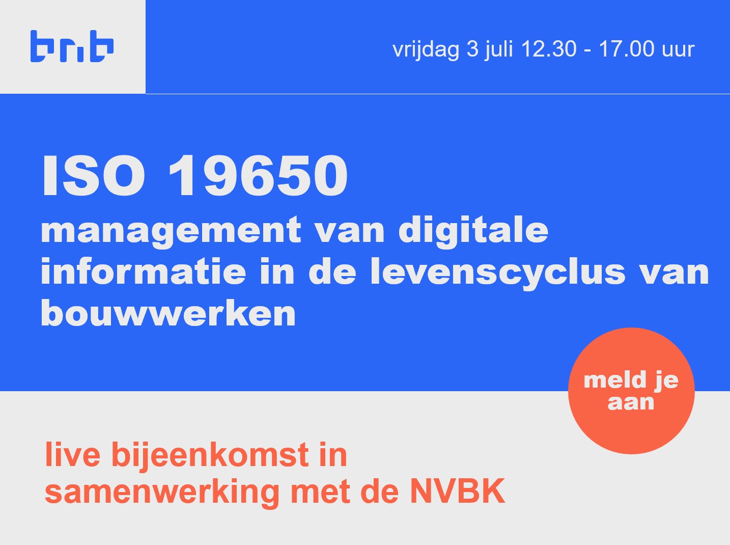 Iso 19650: management van digitale informatie in de levenscyclus van bouwwerken