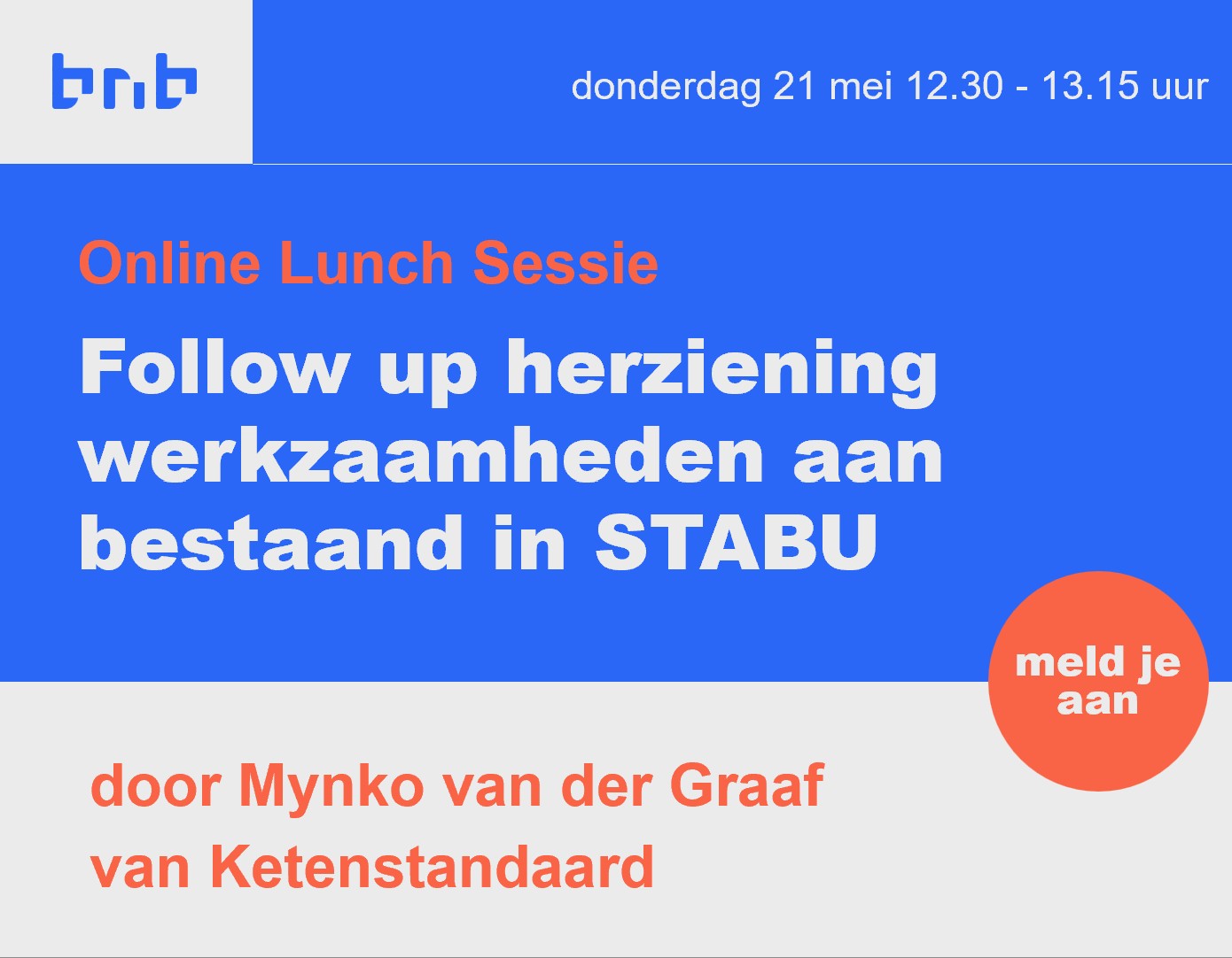 Follow up herziening werkzaamheden aan bestaand in STABU