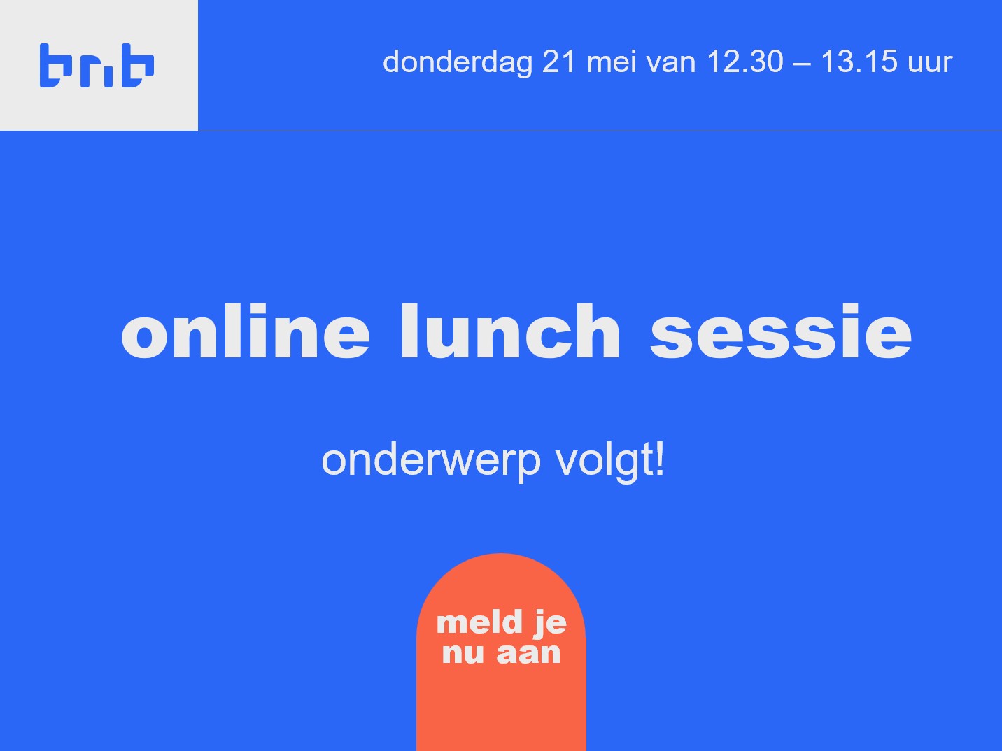Online Lunch Sessie